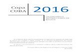 CUBA Copa 2016 · Principios Básico del Reglamento de Regatas a Vela de la ISAF 2013-2016 Copa CUBA 2016 CALENDARIO E INSTRUCCIONES DE REGATA . 2 . 3 Calendario de Regatas CUBA 2016