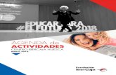 AGENDA de ACTIVIDADES - Fundación Ibercaja · CONFERENCIA: EDUCACIÓN DE LOS JÓVENES DE LA GENERACIÓN Z Dolors Reig. Psicóloga especializada en marketing en comunidades digitales.