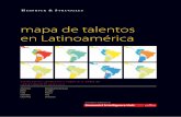 mapa de talentos en Latinoamérica · En el pasado, el desafío de las empresas latinoamericanas era el acceso al capital y tecnología en un mercado dominado por compañías exportadoras