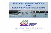 Reglamento de Competición 2015/2016 - Federación Andaluza de … · 2016-09-06 · Reglamento de Competición 2015/2016 - Federación Andaluza de Vela 10 AREA DEPORTIVA r) Regla