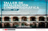 TALLER DE REALIZACIÓN CINEMATOGRÁFICAdafo.cultura.pe/wp-content/uploads/2019/08/2019-Bases... · 2019-09-19 · TALLER DE REALIZACIÓN CINEMATOGRÁFICA AREQUIPA, OCTUBRE DE 2019