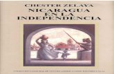 Nicaragua en la independencia Chester Zelaya Goodman ... · Prólogo d Id Segunda Edidón Presentadón Introducción Capítulo I Panorama antes de la Independencia Indíce XX! XXII!