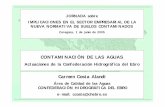 JORNADA sobre IMPLICACIONES EN EL SECTOR EMPRESARIAL DE LA NUEVA NORMATIVA DE SUELOS ... · 2019-12-13 · AGUAS RESPONSA-BILIDAD AMBIENTAL alcanzar BUEN ESTADO en 2015 Prevención