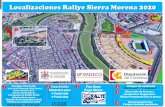 Localizaciones Rallye Sierra Morena 2020 · Localizaciones Rallye Sierra Morena 2020 FUN ZONE EXPO MOTOR PARKING PÚBLICO REAGRUPAMIENTO TRAMO URBANO TRAMO URBANO 2 3 4 5 1 …