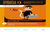 AFICHE PRIVACIDAD · 2020. 6. 17. · Disfruta y cuídate en el Internet PRIVACIDAD Proyecto educativo de prevención del ciberdelito y para el buen uso del Internet Decálogo para