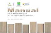 de Buenas Prácticas en las Industrias Forestales · 2019. 11. 23. · 5 Manual de Buenas Prácticas en las Industrias Forestales 1. INTRODUCCIÓN En Colombia, dadas las limitaciones