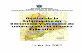 Gestión de la Información en Bibliotecas y Unidades de ... · 3er. Encuentro de Referentes BERA (Buenos Aires, Junio 2007) “Aguapey en la provincia de Neuquén” Informe: El