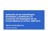 Aplicación de las metodologías benchmark y condicional a ...€¦ · Aplicación de las metodologías Alfonso Leonel Ayala Loro benchmark y condicional a la evaluación del desempeño
