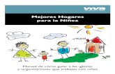Mejores Hogares Para La Niñezlearn.viva.org/wp-content/uploads/2017/09/Mejores-Hogares-Para-La … · Mejores Hogares Para La Niñez Página | 3 Mejores Hogares Para La Niñez INTRODUCCIÓN