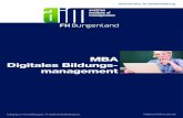MBA Digitales Bildungs- management€¦ · Methoden und digitalen Werkzeuge auszuwählen und einzusetzen. Zudem besteht die Möglichkeit sich während des Studiums im Bereich „Online