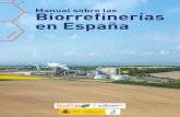 Manual sobre las Biorrefinerías en España - blog.bioplat.orgblog.bioplat.org/wp-content/uploads/2017/09/Manual... · 7 encuadre polÍtico, socioeconÓmico y medioambiental de las
