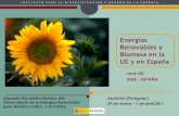 Energías Renovables y Biomasa en la UE y en España · 2013. 3. 4. · Energías renovables en la UE y en España . Política Europea de Energías Renovables Hitos destacados: 1997.