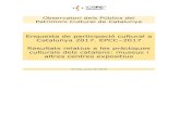 Enquesta de participació cultural a Catalunya 2017. EPCC 2017 …interaccio.diba.cat/sites/interaccio.diba.cat/files/en... · 2018. 7. 25. · Enquesta de participació cultural