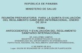 REPÚBLICA DE PANAMA MINISTERIO DE SALUD INSTITUTO ...minsa.b-cdn.net/sites/default/files/publicacion-general/rsi... · antecedentes y evaluaciÓn del reglamento sanitario internacional