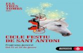 CICLE FESTIU DE SANT ANTONI · Sant Antoni i a Sant Andreu, inclouen benediccions d’animals domèstics. És la lectura moderna d’una tradició que ens parla d’un passat agrari