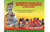III ENCUENTRO NACIONAL DE LA RED PERUANA DE GESTORES … · CONTEXTO REGIONAL 1 341 012 Habitantes 13 Provincias 127 Distritos 32.7% Urbano Rural hoy 67.3% 6 513 Centros Poblados