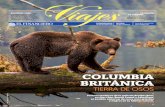 columbia británica - El Financiero · columbia británica Para los fanáticos de la película Brother Bear, en Alert Bay, Bound Sound y Atha River, es posible observar de cerca a