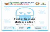 Unidos - COVID-19 - Covid · tagios a nivel nacional y 4 en Santander. El coronavirus puede contagiarse fácilmente. La infección se produce cuando una persona afectada por el virus