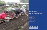 Memoria REDI 2014 - redredi.org · PRESENTACIÓN La Asociación red de ONG para el desarrollo de los países iberoamericanos, REDI, auspiciada por la Fundación Promoción Social