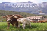 EXPERIENCIAS GARROTXA · Fotos cedides per: Finca El Ventós, Mas la Garganta, Enjoy Pyrinees, Nit i Vol, Trescàlia. Bienvenido a la Garrotxa, la comarca de los volcanes donde podrás