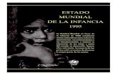 ESTADO MUNDIAL DE LA INFANCIA 1995 - UNICEF...de 'W la ~oo "' +1~..... ¡.,., "".¡. ("(1/1'" ~ ~ ~""-n a ¡,,¡ ~ ~ N\
