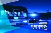 Memoria Alsacia final€¦ · 06 ALSACIA MEMORIA ANUAL 2015 MENSAJE DEL PRESIDENTE Estimados señores accionistas, colaboradores, usuarios, inversionistas y público en general: En