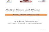 Rallye Tierra del Bierzoelbierzoracing.com/wp-content/uploads/2017/06/reg... · • Campeonato de Castilla y León de Rallyes de Tierra. 8. Oficiales de la Competición. COMISARIOS