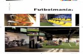 proyectos Futbolmaníasalasstudio.com/uploads/projects/3IQWLNnVT5CTV7...do en Madrid: generar experien-cias y emociones a su público en el interior del local. Impregnar al usuario