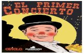 El primer conciertoteatrodelaestacion.com/.../uploads/2017/11/Dossier_El-primer-concierto.pdf · El primer concierto un espectáculo de Oriol Boixader “Espectáculo cómico musical
