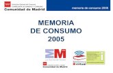 BVCM015473 Memoria de consumo 2005 - …memoria de consumo 2005 Divulgación: Campañas informativas zPrograma piloto de información al consumidor en zonas recreativas de verano (pueblos