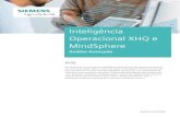 Inteligência Operacional XHQ e MindSphere...XHQ Por vinte anos, o Software para Inteligência Operacional XHQ ajudou indústrias em transformação digital. Agora, o XHQ se integra