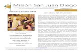 Misión San Juan Diego · tes: el adulterio, la poligamia, en cuanto contradice la idéntica dignidad entre el hombre y la mujer y la unidad y exclusividad del amor conyugal; el rechazo