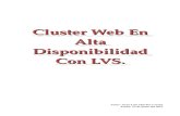 Cluster Web En Alta Disponibilidad Con LVS.informatica.gonzalonazareno.org/proyectos/2011-12/jlsc.pdfinternas. Este servidor será un drupal. 3.Escenario. Para este proyecto vamos