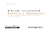Flash sectorial Banca y finanzas - Barcelona Treball...BANCA Y FINANZAS 6. Distribución de empresas ofertantes en el sector banca y finanzas, por tamaño de la empresa Barcelona De