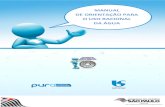 MANUAL DE ORIENTAÇÃO PARA O USO RACIONAL DA ÁGUA · O Manual de Orientação para o Uso Racional da Água foi elaborado pela Coordenação do Programa Melhoria do Gasto Público,