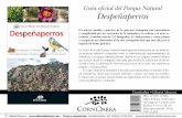 Guía oﬁ cial del Parque Natural Despeñaperros · Editorial Almuzara • • Prensa y comunicación: José María Arévalo 639 14 98 86 • 957 46 70 81 • jarevalo@editorialalmuzara.com