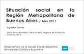 Situación social en la Región Metropolitana de Buenos ...wadmin.uca.edu.ar/public/ckeditor/Observatorio Deuda Social... · Situación social en la Región Metropolitana de Buenos