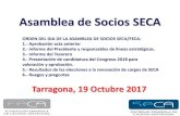 Asamblea de Socios SECA - Calidad Asistencialcalidadasistencial.es/wp-seca/wp-content/uploads/2018/11/... · 2018. 11. 21. · Asamblea de Socios SECA ORDEN DEL DIA DE LA ASAMBLEA
