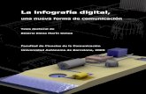 una nueva forma de comunicación · 2017. 9. 2. · La infografía digital, una nueva forma de comunicación Imagen cedida porRafa Rafols, (Televisió de Catalunya). Tesis Doctoral