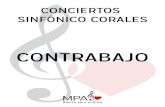 CONTRABAJO - agustin-benencia.com.ar · CONTRABAJO CONCIERTOS SINFÓNICO CORALES. OBRA AUTOR PÁGINA 1 Sinfonía 40 primer mov (Orq. Sinf.) W A Mozart Pág. 6 2 Tico Tico no fuba