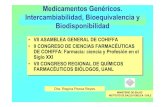 Medicamentos Genéricos. Intercambiabilidad ...respyn2.uanl.mx/especiales/2006/ee-11-2006/documentos/conferenc… · Medicamentos genéricos OMS: Política de Medicamentos genéricos