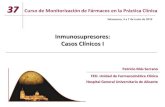 Inmunosupresores: Casos Clínicos I · 37 Curso de Monitorización de Fármacos en la Práctica Clínica Salamanca, 3 a 7 de Junio de 2019 Inmunosupresores: Casos Clínicos I Patricio