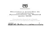 Decretos y acuerdos de competencias Ayuntamiento de Madrid ... · Ayuntamiento de Madrid (IAM), el Consorcio Institución Ferial de Madrid (IFEMA) y la Empresa Mixta Club de Campo