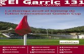 El Garric 131 - La Garriga · Per demostrar que tot està a punt, prepararem tallers al Campament Reial on podreu lliurar les cartes, construir els fanalets i fer tot allò ne-cessari