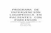 PROGRAMA DE INTERVENCIÓN LOGOPÉDICA EN PACIENTES …  · Web viewDe acuerdo con lo establecido en la Federación Española de Parkinson, la enfermedad del Parkinson es un trastorno