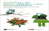 Activitats als parcs, platges i rius metropolitans Ambient/2013/V...Sant Feliu de Llobregat, Sant Joan Despí, Sant Just Desvern. Coordenades: N 41.379533, E 2.055197 Jornada participativa