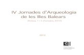 IV Jornades d’Arqueologia de les Illes Balearsdel carrer sant miquel nº 10-12 (palma de mallorca). estudi antropolÒgic de dos enterraments romans..... sebastià munar llabrès,