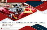 ECONOMÍA POLÍTICA Y REVOLUCIÓN€¦ · Economía Política y Revolución. El Boletín se propone desde, la óptica de la revolución, brindar una interpretación sencilla de los