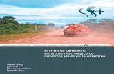 El Filtro de Carreteras - conservation-strategy.org · El Filtro de Carreteras: Un análisis estratégico de proyectos viales en la Amazonía 11 E l Filtro de Carreteras es una herramienta