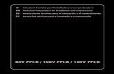 80V FFI-E / 100V FFI-E / 120V FFI-E - Interempresas · 2013. 5. 7. · el calentador de agua con las protecciones de las partes eléctricas desmontadas o con los equipos de seguridad